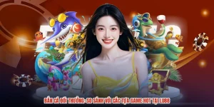 Bắn Cá Đổi Thưởng: So Sánh Với Các Tựa Game Hot Tại LU88
