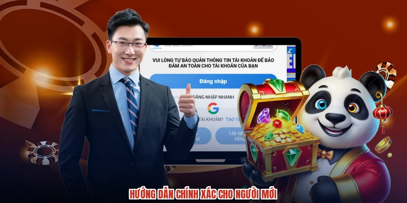 Hướng dẫn chính xác cho người mới