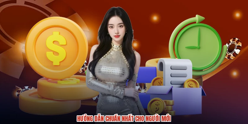 Hướng dẫn chuẩn nhất cho người mới