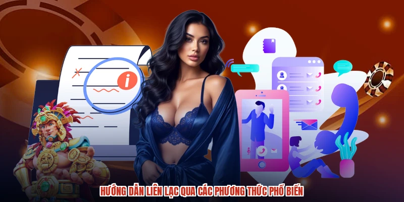 Hướng dẫn liên lạc qua các phương thức phổ biến