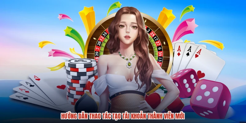 Hướng dẫn thao tác tạo tài khoản thành viên mới