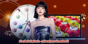 Kết Quả Xổ Số Miền Bắc - Chiến Thuật Soi Cầu Chuẩn Nhất