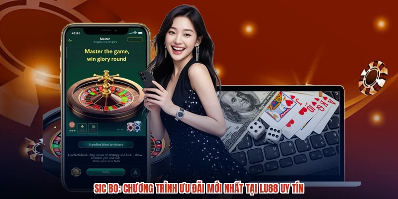 Sic Bo: Chương Trình Ưu Đãi Mới Nhất Tại LU88 Uy Tín